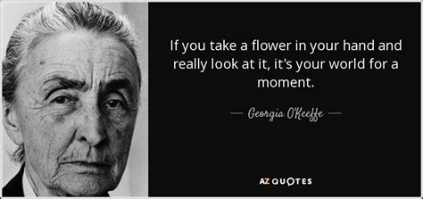 georgia o'keeffe quotes about flowers